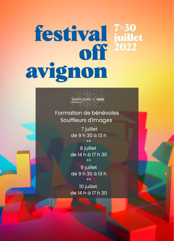 Formation Souffleurs d’Images Art Vivant – Festival OFF d’Avignon